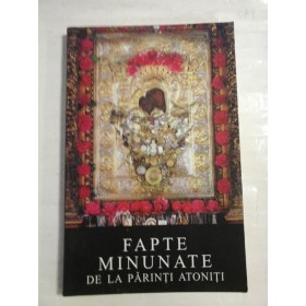     FAPTE  MINUNATE  DE  LA  PARINTI  ATONITI  -  Arhimandrit  Ioanichie  Balan  -  Vanatori-Neamt  Manastirea  SIHASTRIA, 2004 